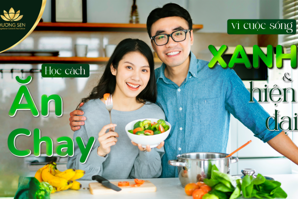 Thói quen ăn chay – Lối sống xanh và sức khỏe cho người Việt hiện đại
